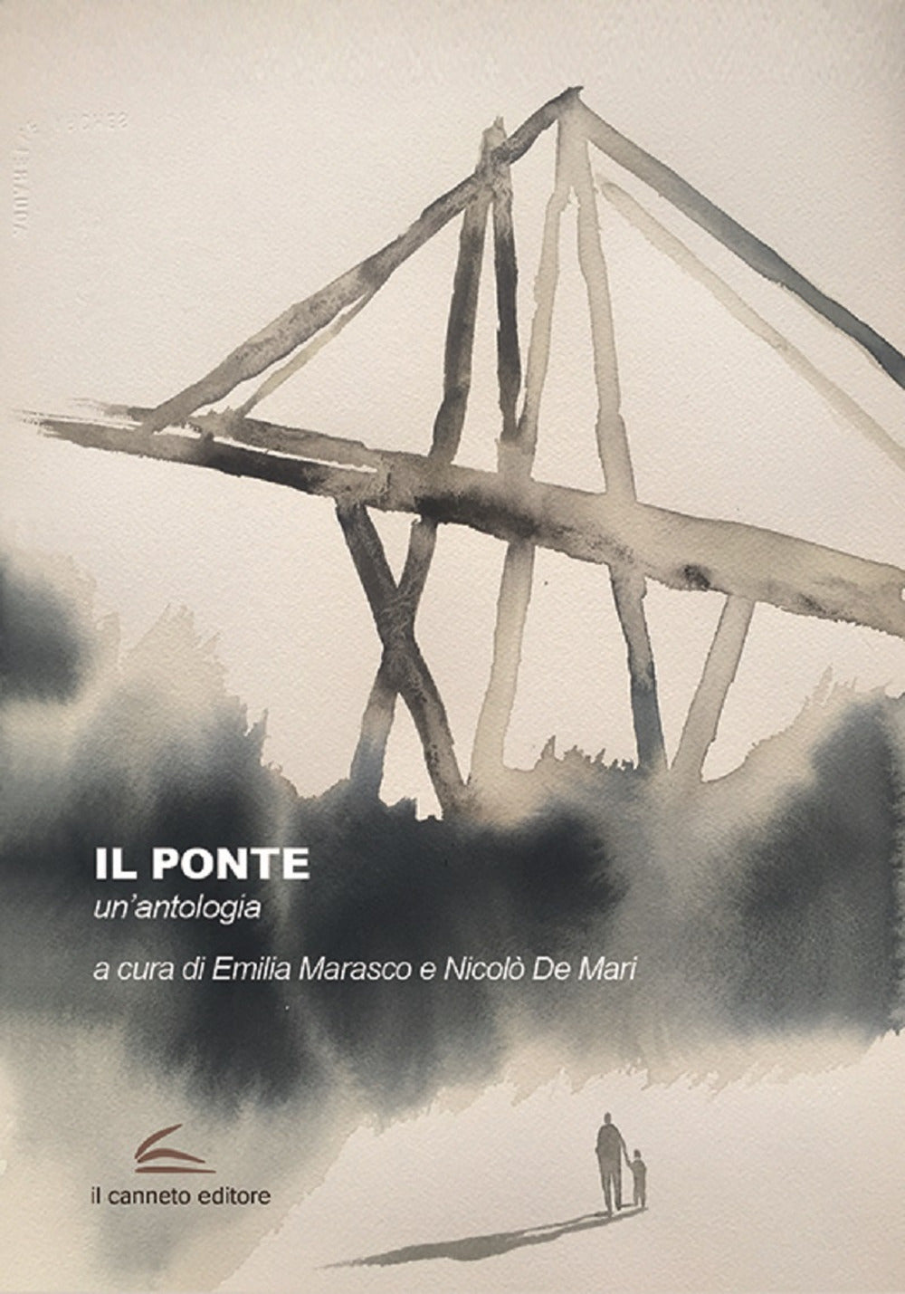 Il ponte. Un'antologia.