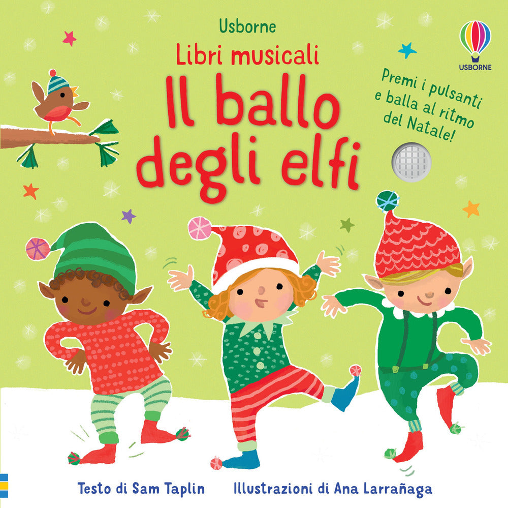 Il ballo degli elfi. Libri musicali per ballare. Ediz. a colori.