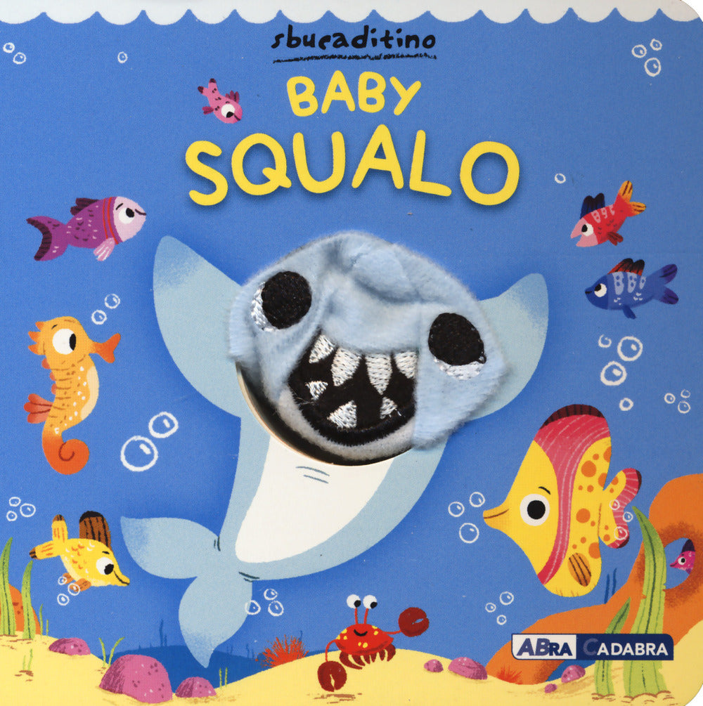 Baby Squalo.