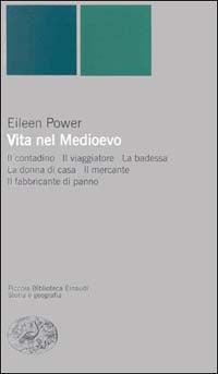 Vita nel Medioevo.