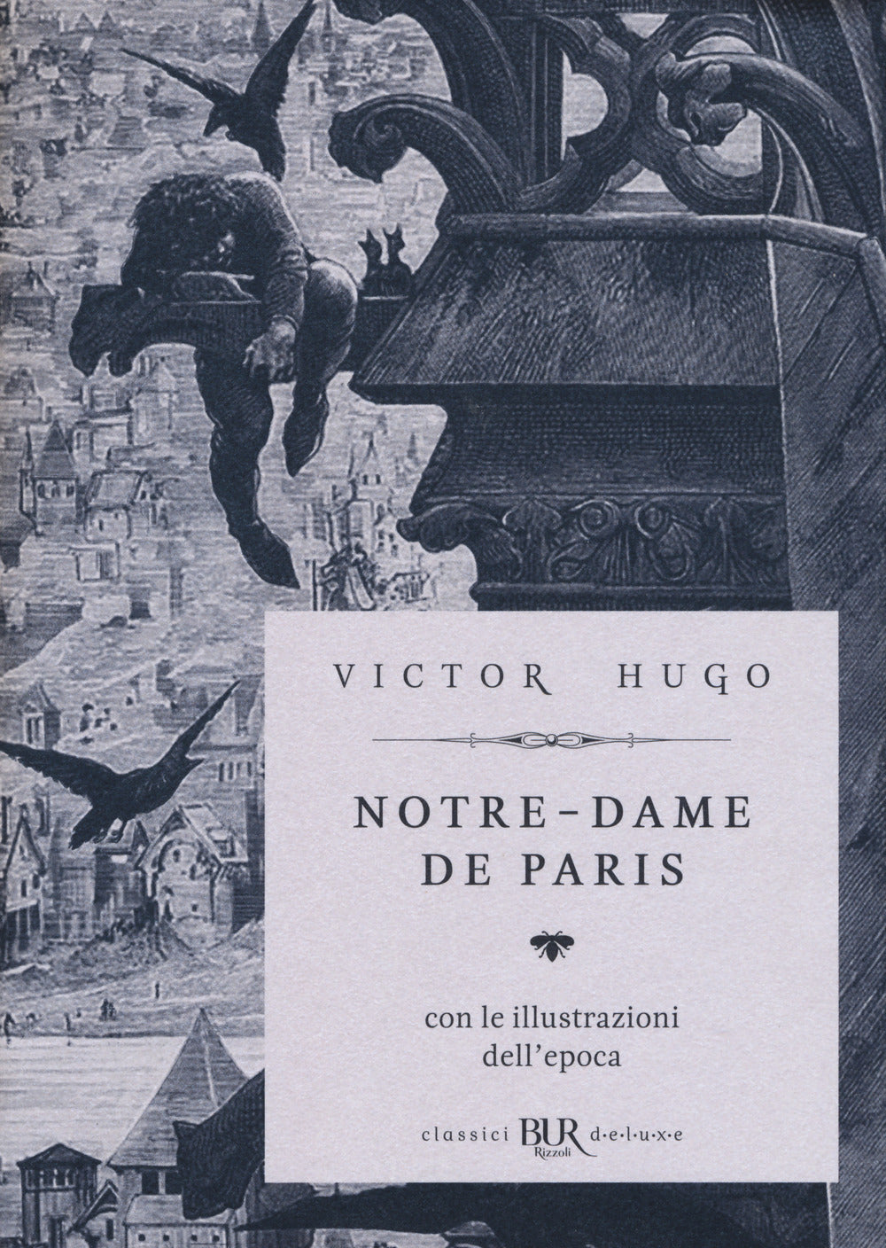 Notre-Dame de Paris. Ediz. deluxe.