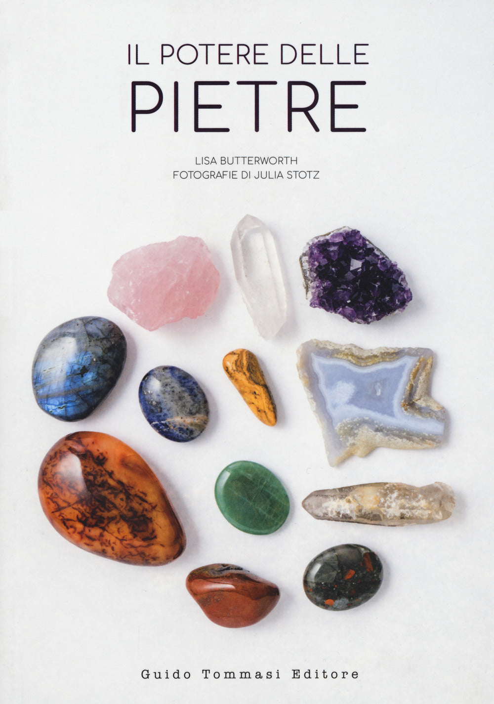 Il potere delle pietre.