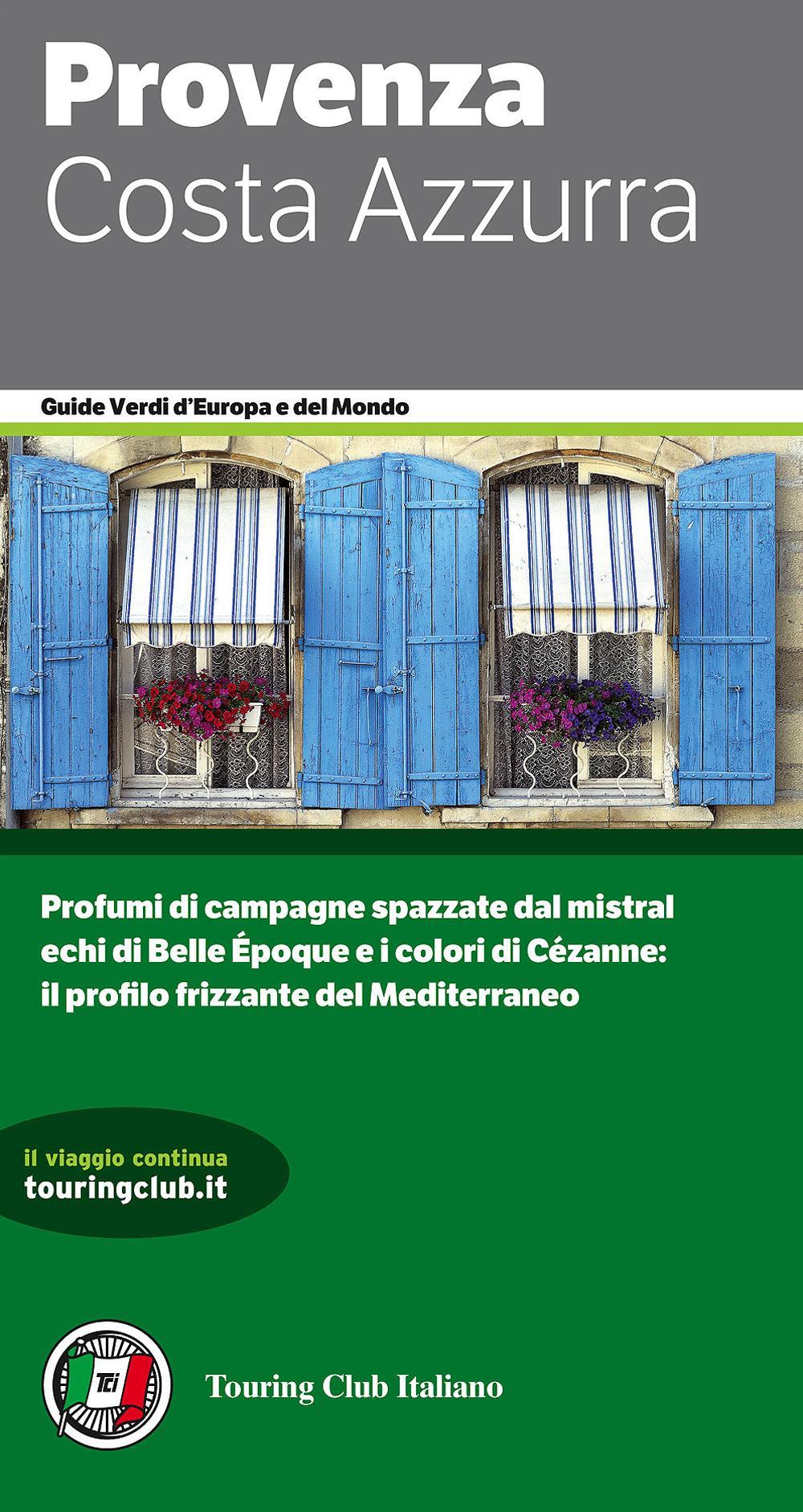 Provenza e Costa Azzurra.