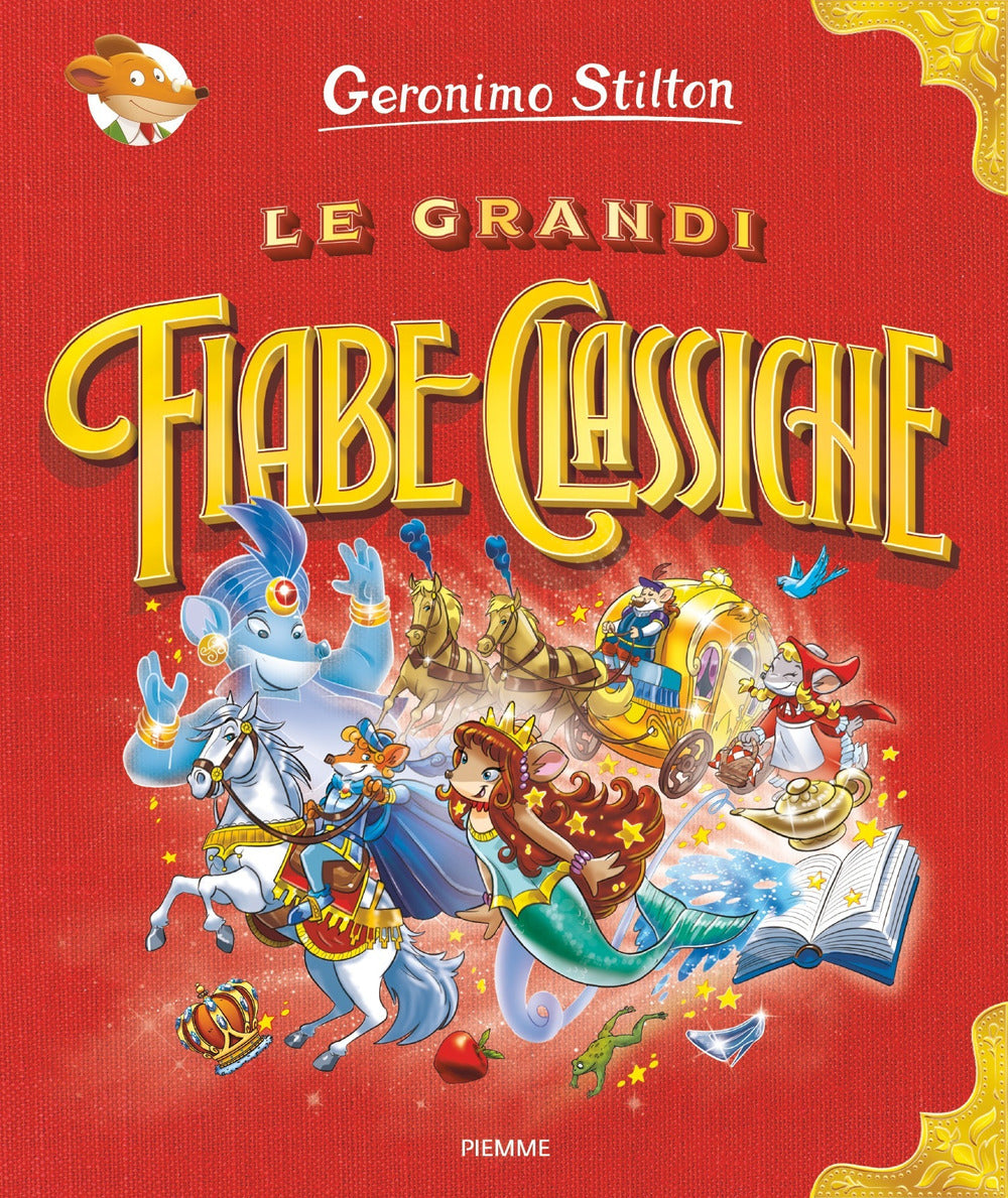 Le grandi fiabe classiche. Ediz. a colori.