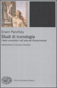 Studi di iconologia. I temi umanistici nell'arte del Rinascimento.