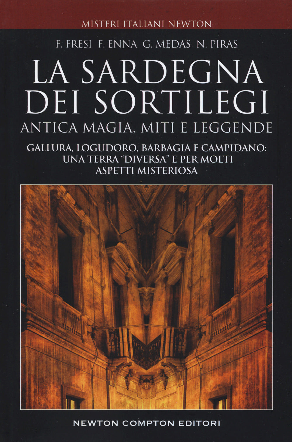 La Sardegna dei sortilegi.