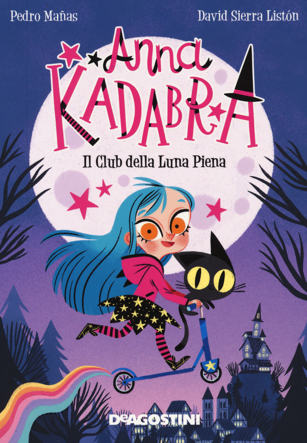 Il club della luna piena. Anna Kadabra. Nuova ediz..