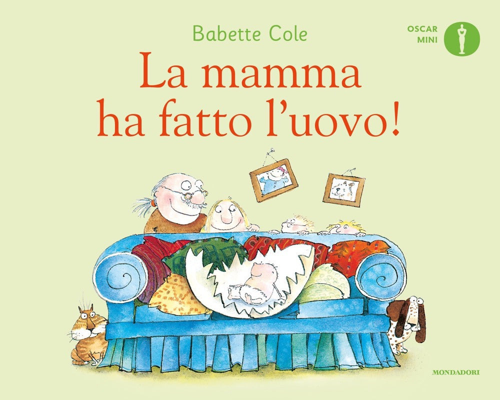 La mamma ha fatto l'uovo! Ediz. a colori.