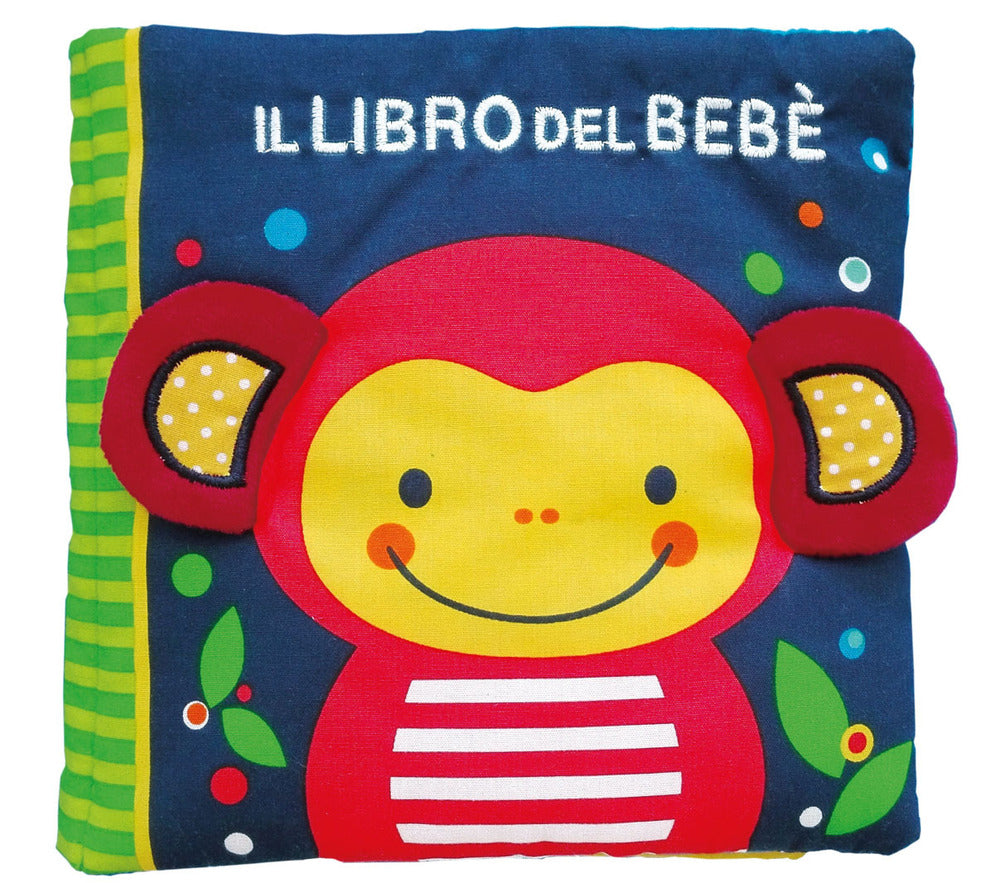 Il libro del bebè. Scimmia. Ediz. a colori.