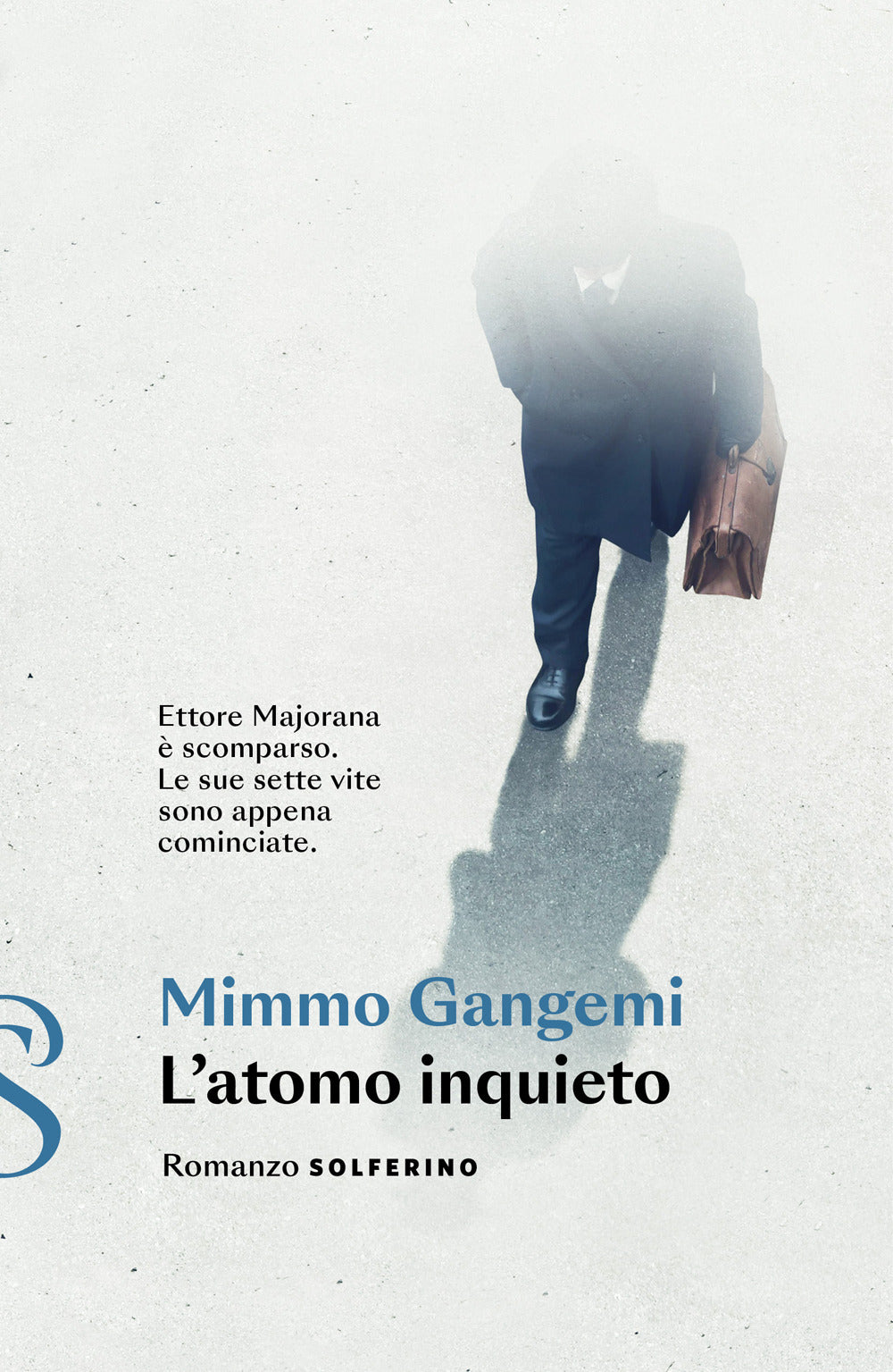 L'atomo inquieto.