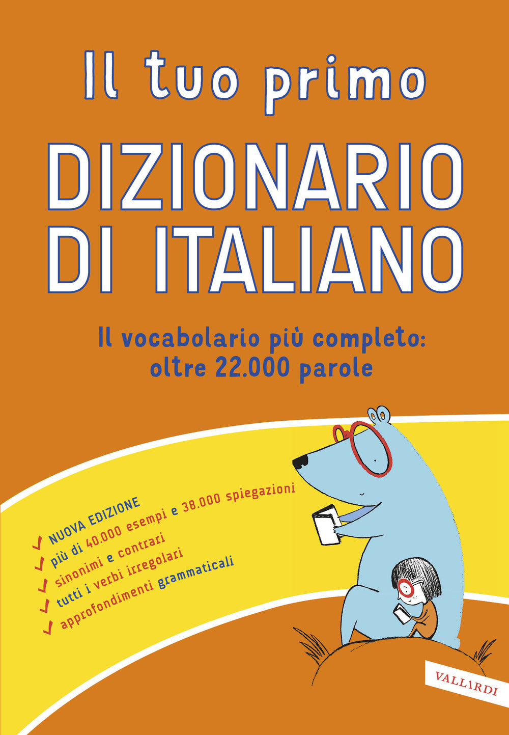 Il tuo primo dizionario di italiano.