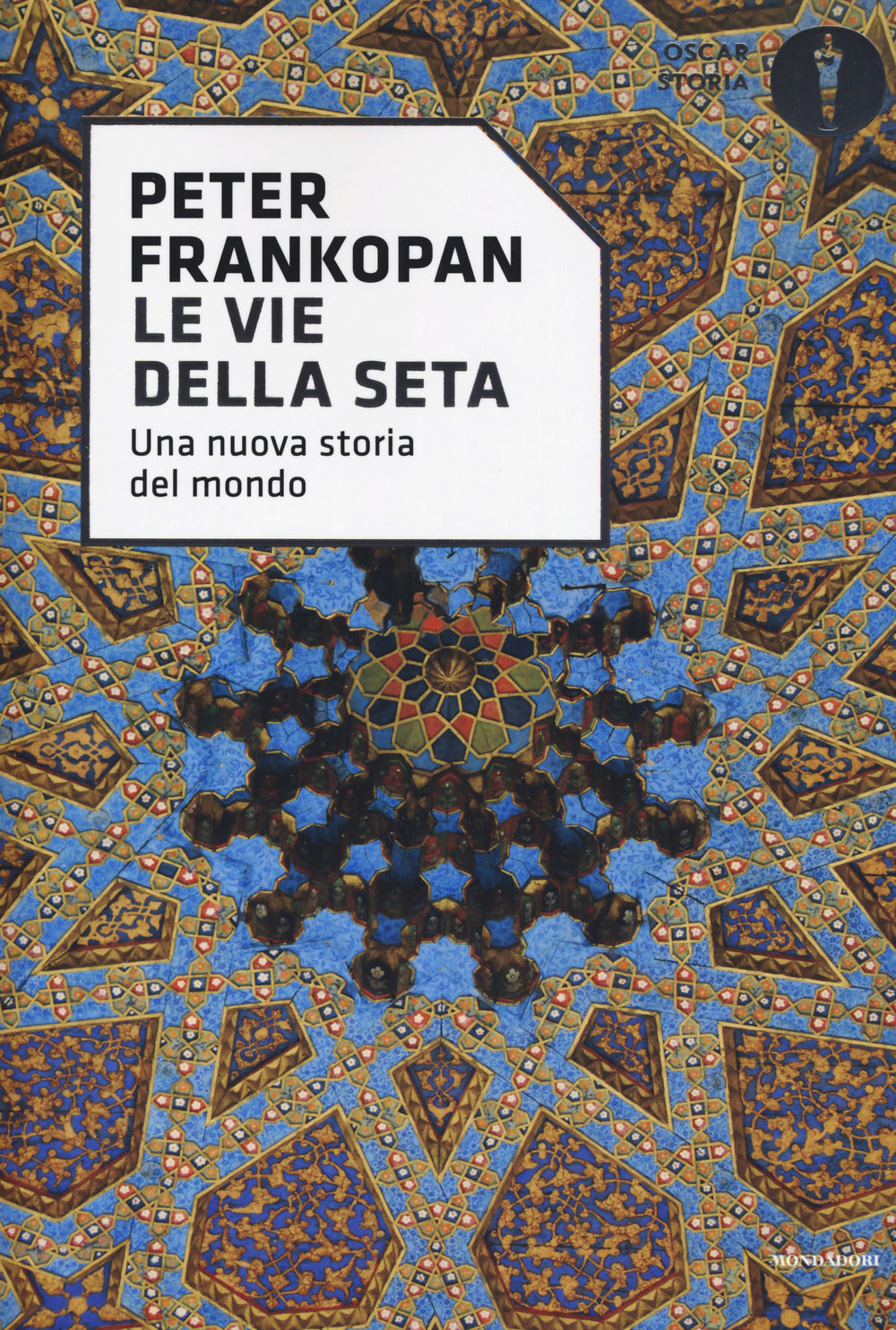 Le vie della seta. Una nuova storia del mondo.