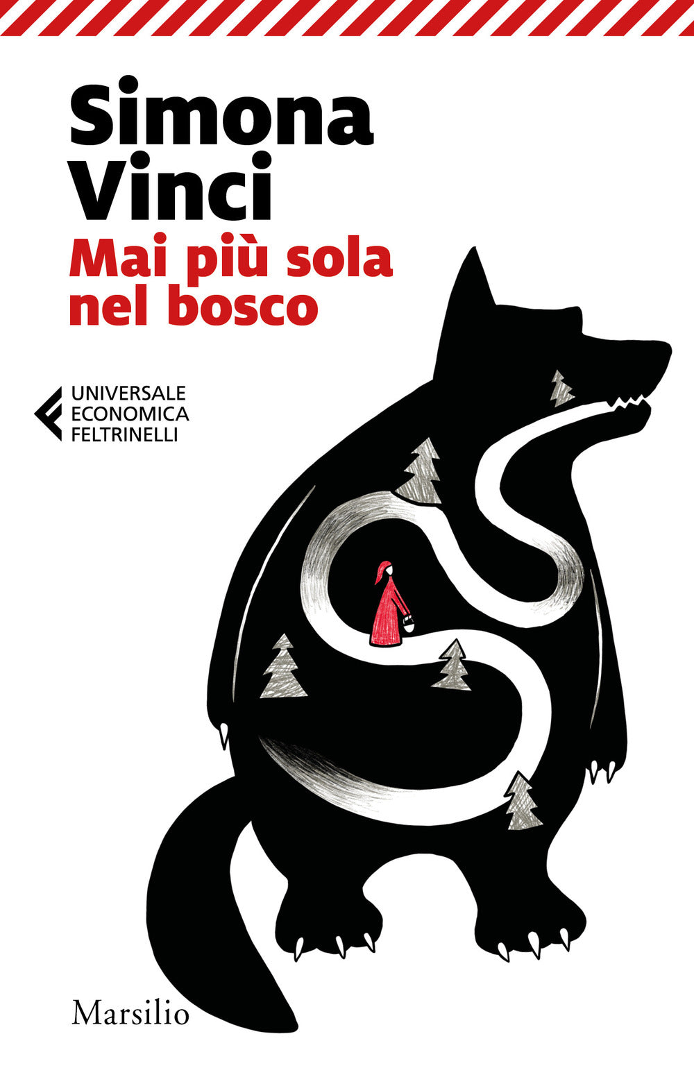 Mai più sola nel bosco. Dentro le fiabe dei Fratelli Grimm.