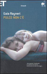 Pulce non c'è.