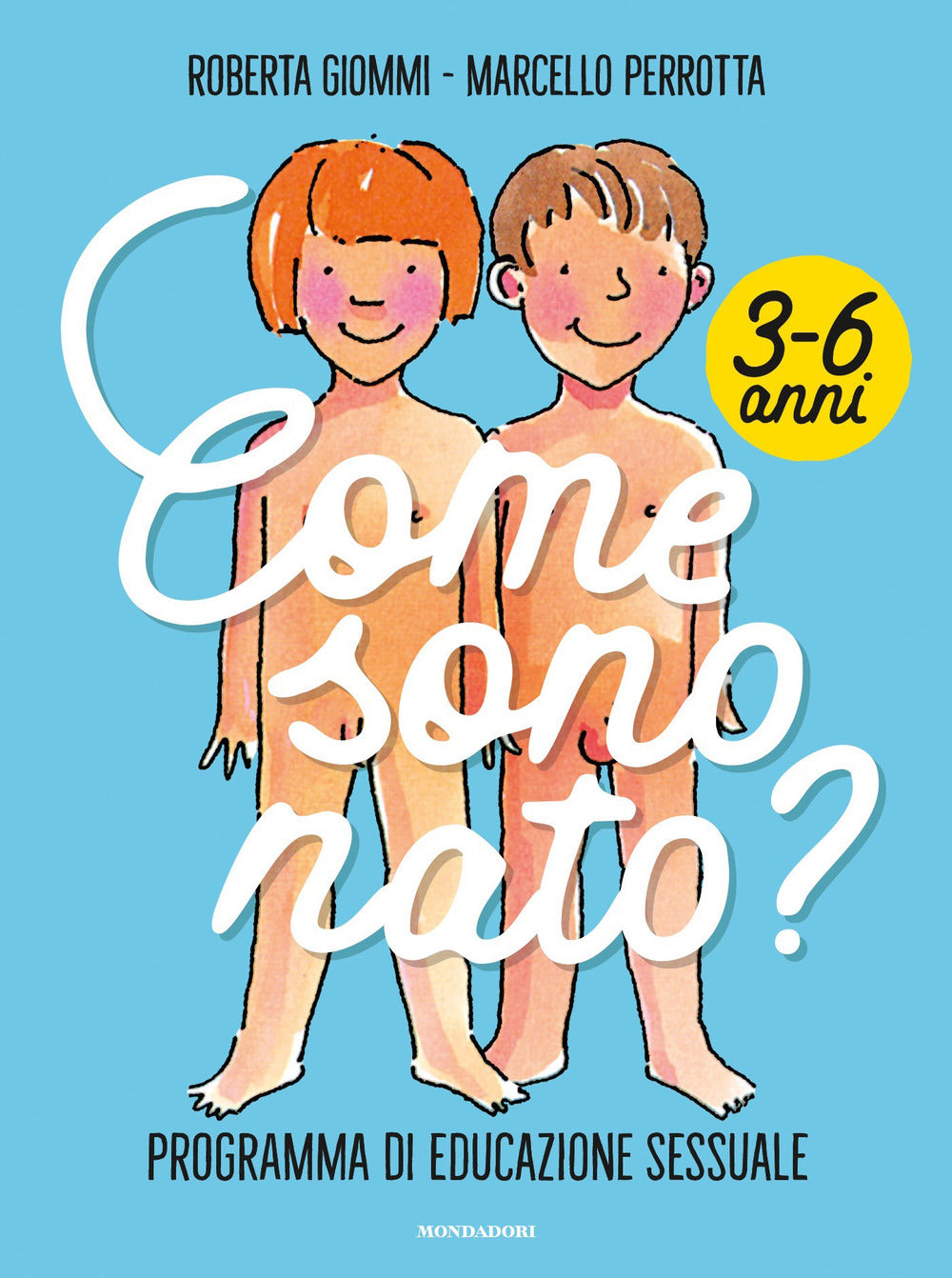 Come sono nato? Programma di educazione sessuale 3-6 anni.