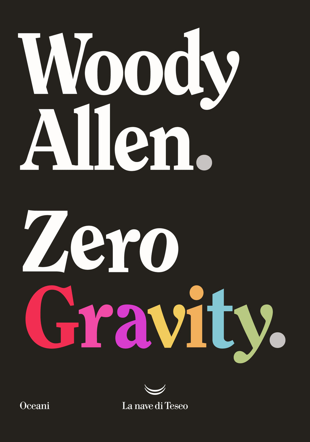 Zero gravity.