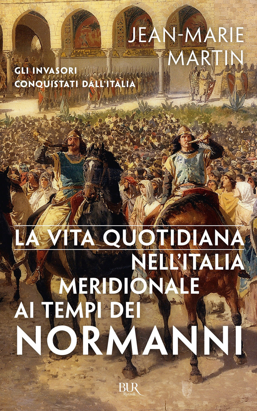 La vita quotidiana nell'Italia meridionale al tempo dei Normanni.