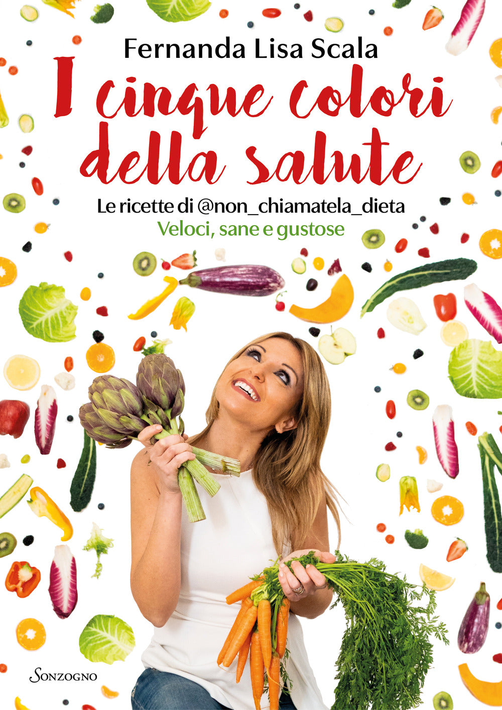 I cinque colori della salute. Le ricette di @non_chiamatela_dieta. Veloci, sane e gustose.