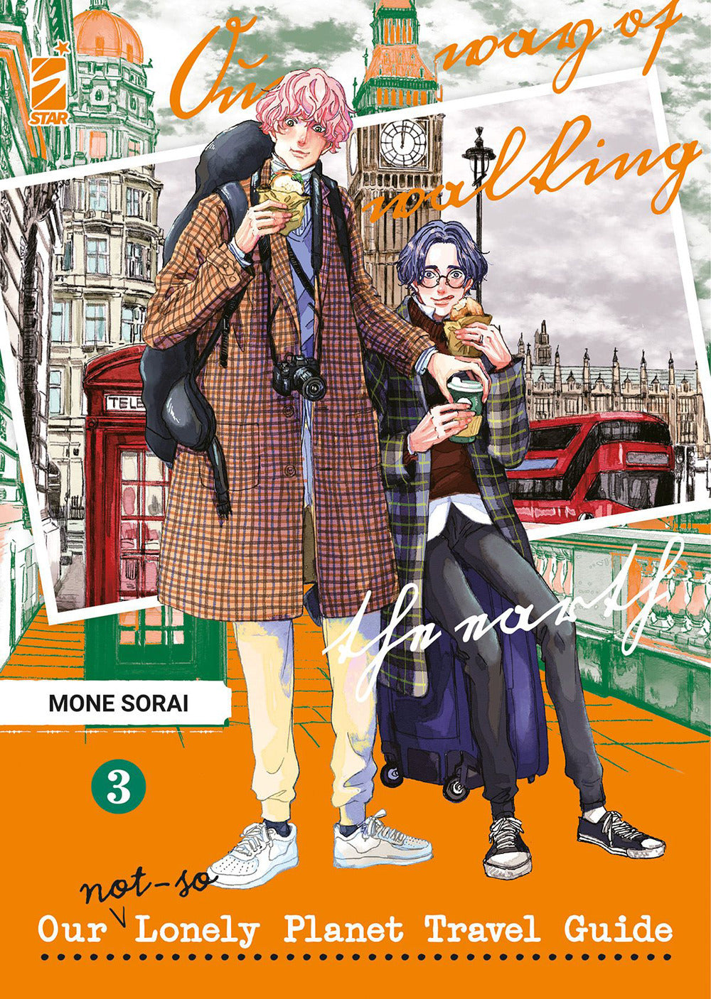 Our not-so lonely planet travel guide. Vol. 3.