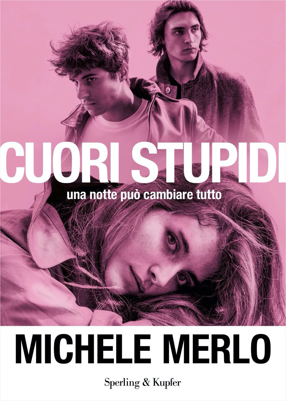 Cuori stupidi.
