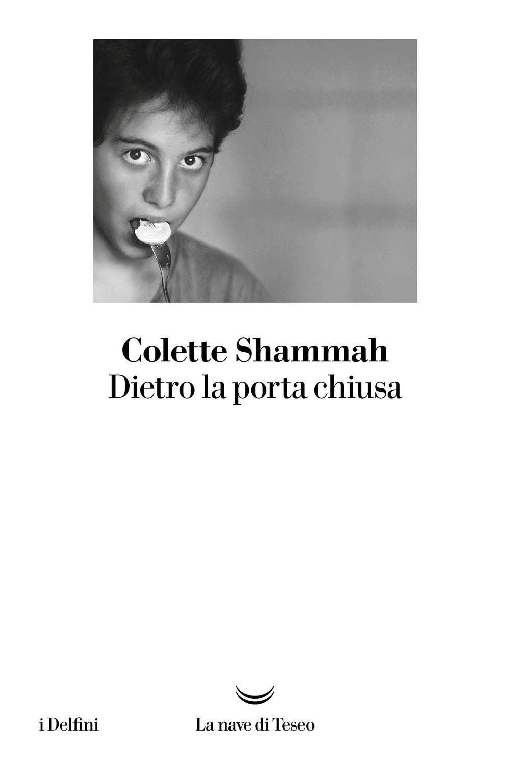 Dietro la porta chiusa.