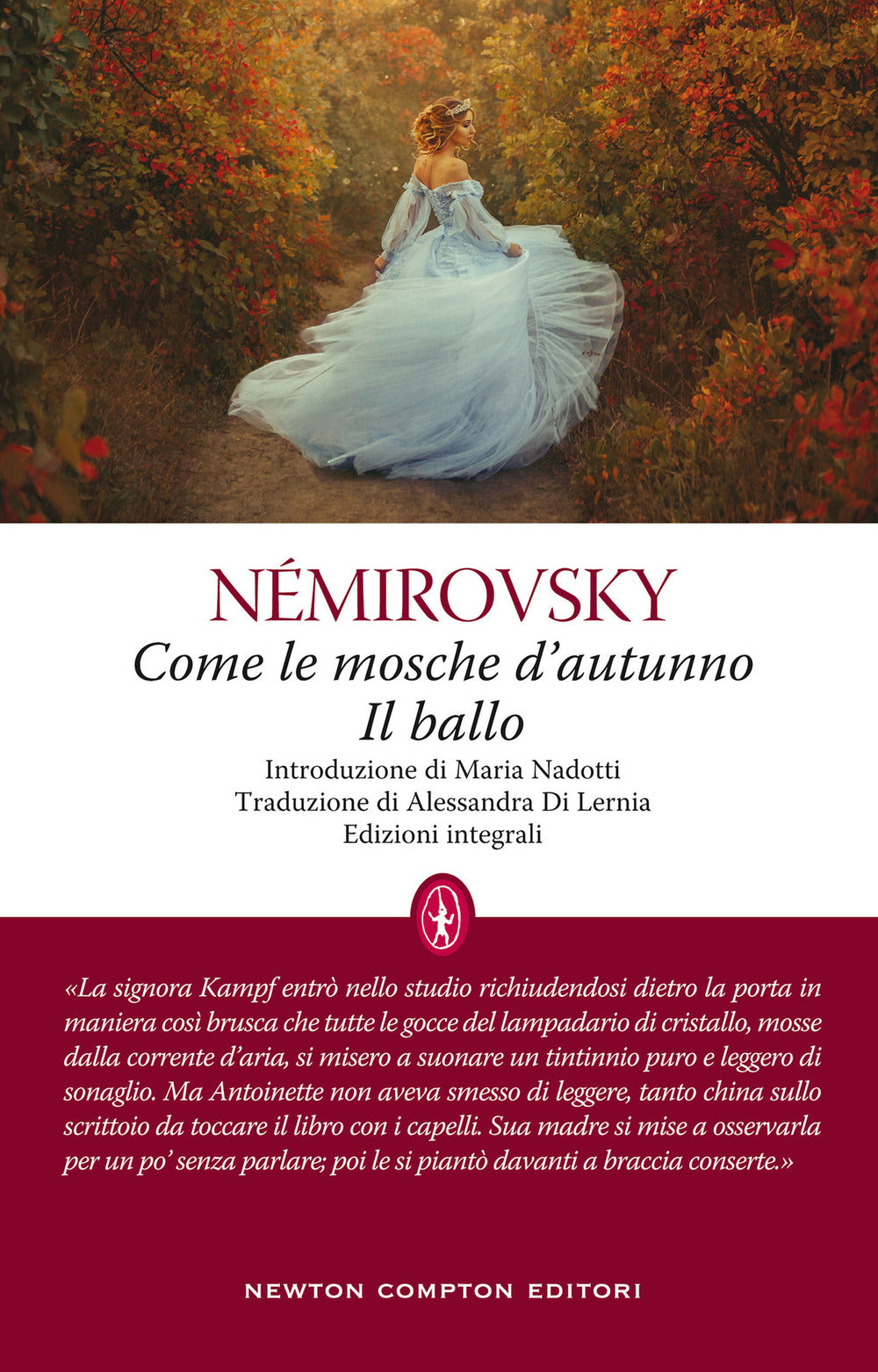 Come le mosche d'autunno-Il ballo. Ediz. integrale.