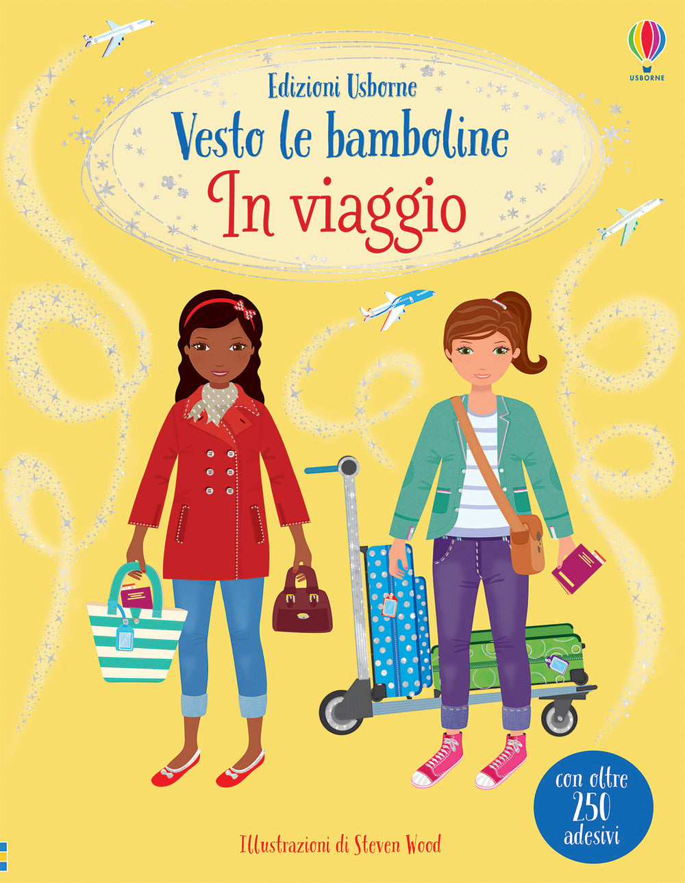 In viaggio. Vesto le bamboline. Con adesivi. Ediz. a colori.
