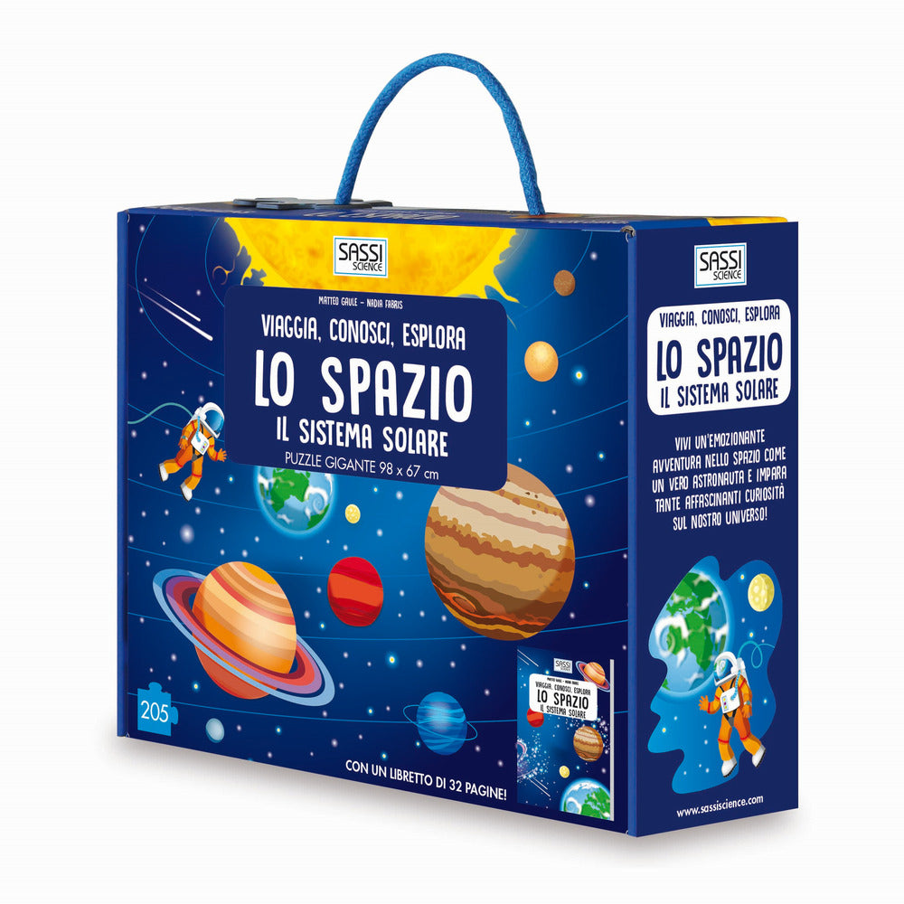 Lo spazio. Il sistema solare. Viaggia, conosci, esplora. Ediz. a colori. Con puzzle.