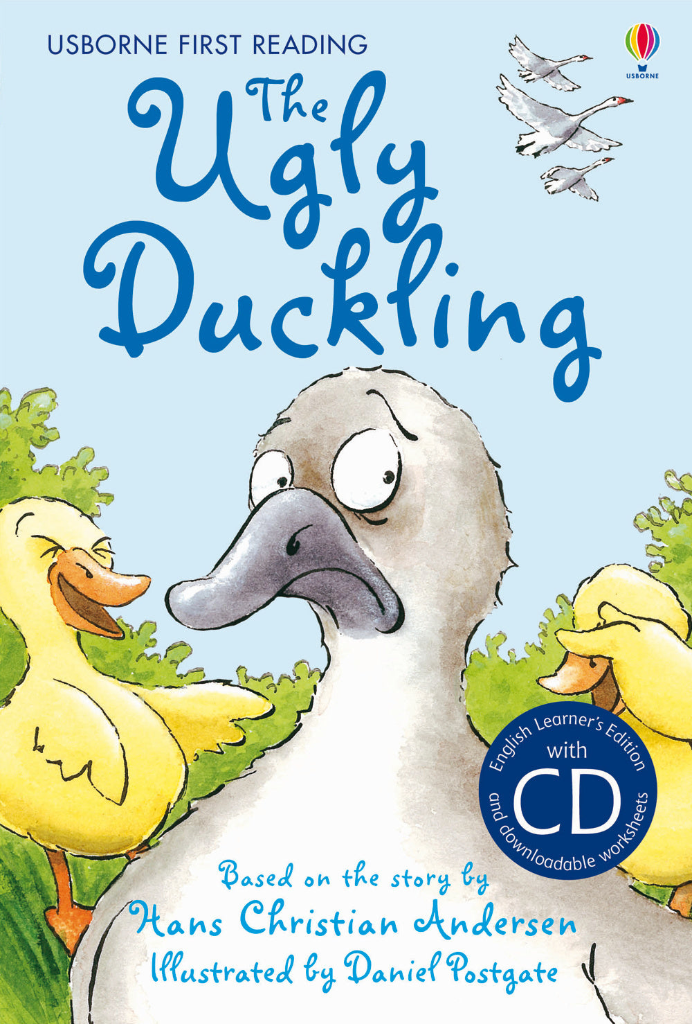 The ugly duckling. Con CD Audio