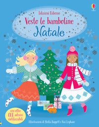 Natale. Vesto le bamboline. Con adesivi. Ediz. a colori.