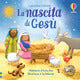 La nascita di Gesù. I piccolini. Ediz. a colori.