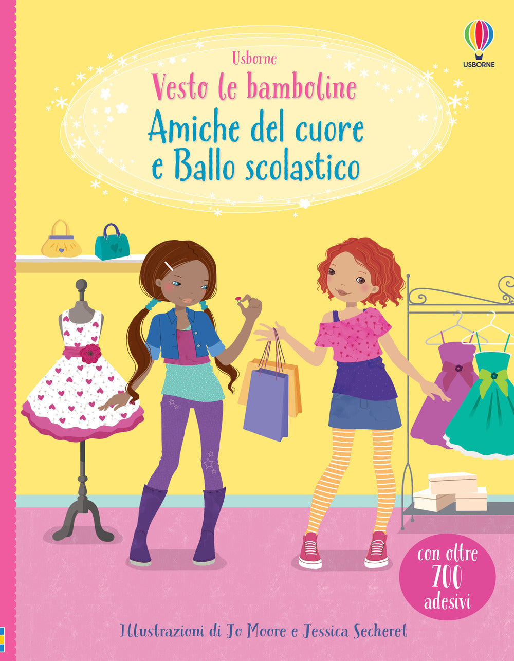Amiche del cuore-Ballo scolastico. Vesto le bamboline. Ediz. a colori