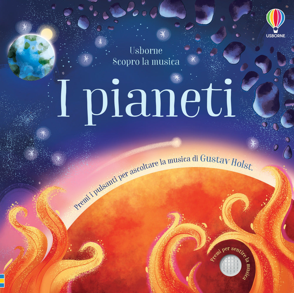 I pianeti. Scopro la musica. Ediz. a colori