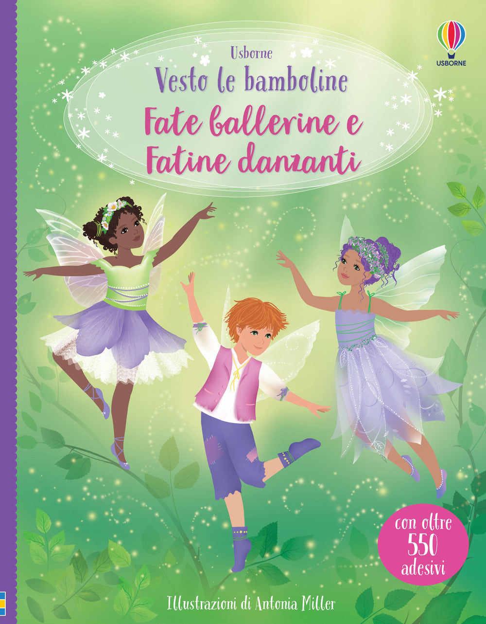 Fate ballerine-Fatine danzanti. Vesto le bamboline. Con adesivi. Ediz. a colori