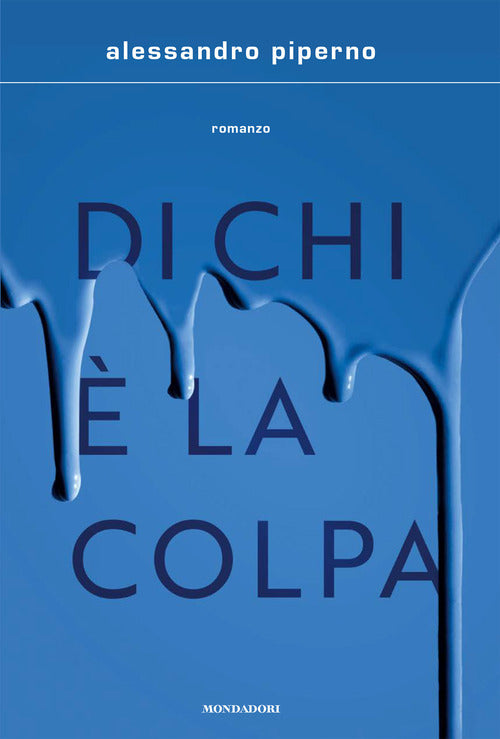 Di chi è la colpa.