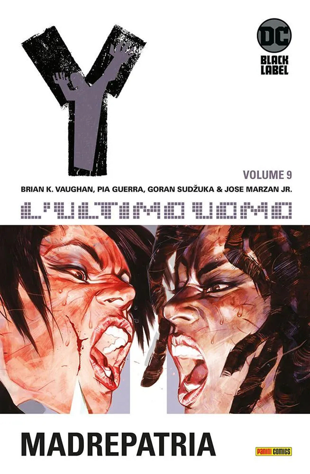 Y. L'ultimo uomo. Vol. 9: Madrepatria.