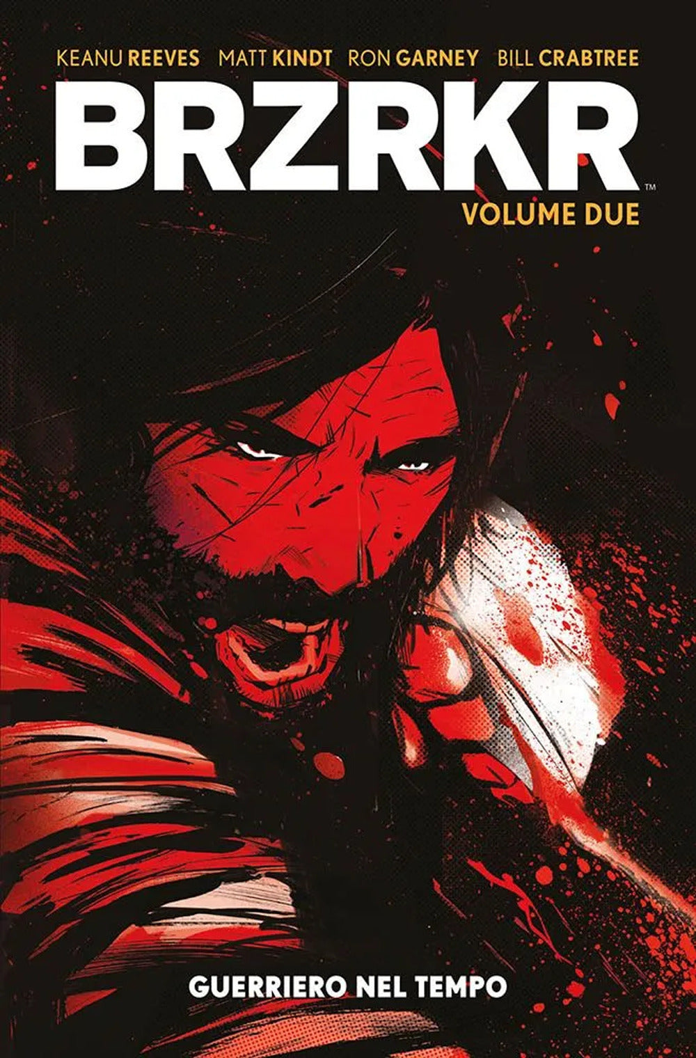 Brzrkr. Vol. 2: Guerriero nel tempo.