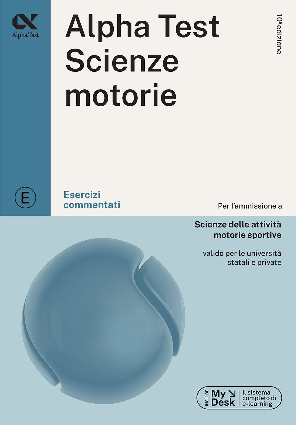 Alpha Test. Scienze motorie. Esercizi commentati. Ediz. MyDesk. Con Contenuto digitale per download e accesso online