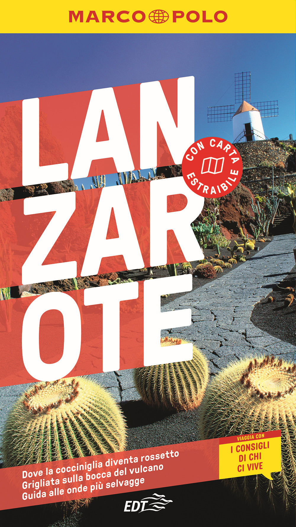Lanzarote. Con carta estraibile