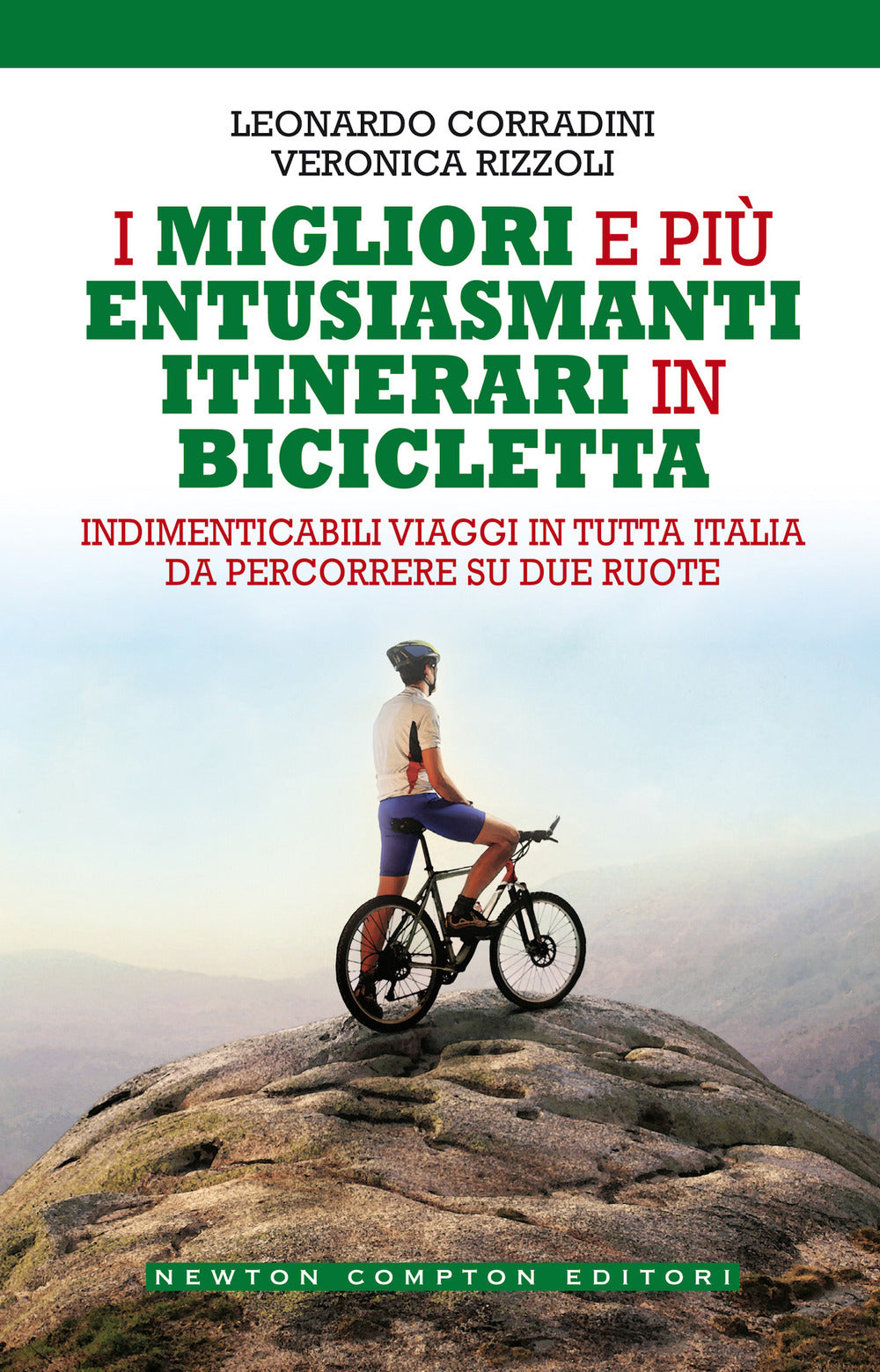I migliori e più entusiasmanti itinerari in bicicletta.