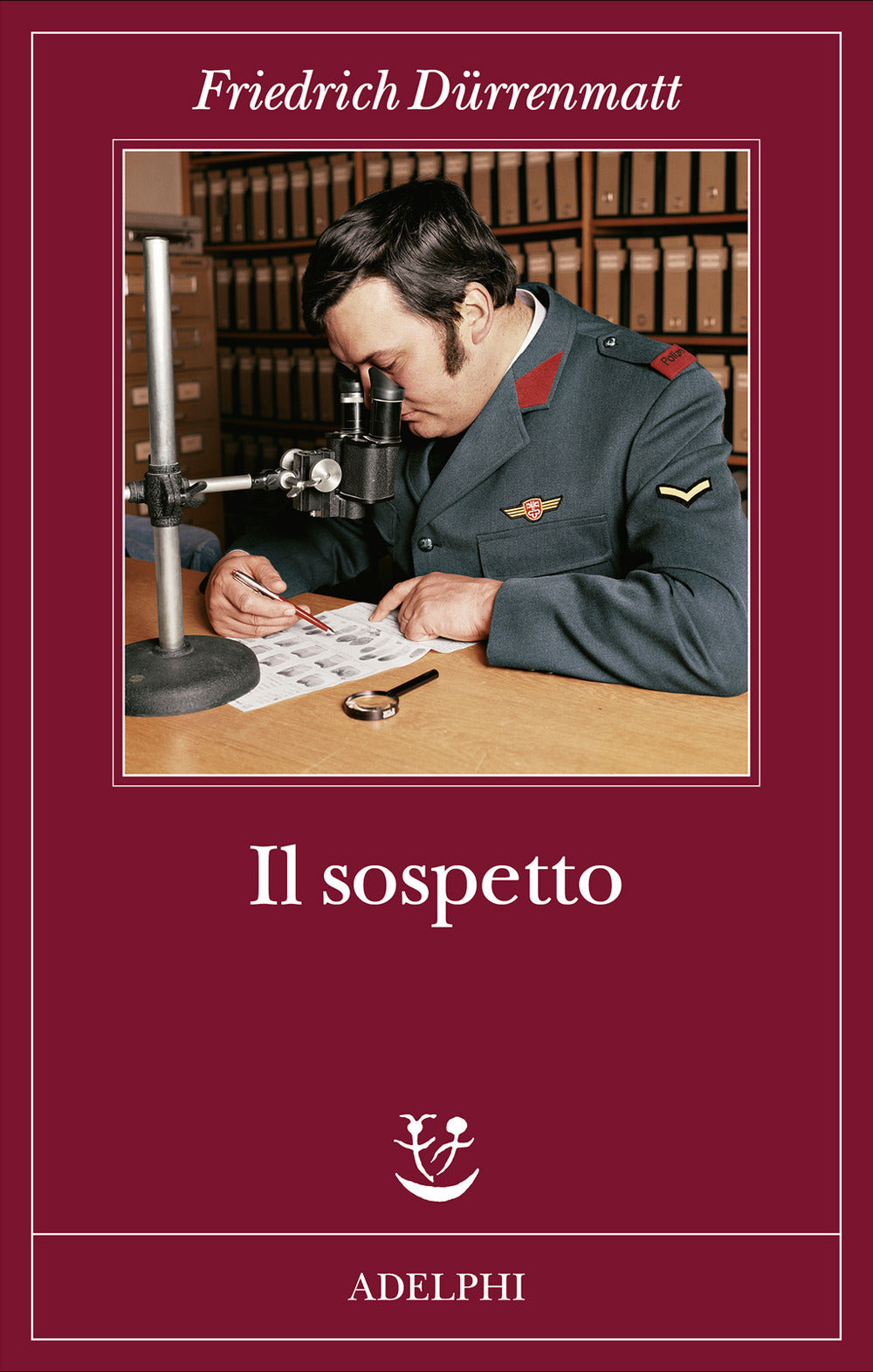 Il sospetto.
