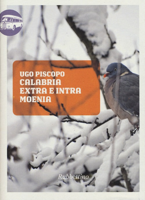 Calabria extra e intra moenia.