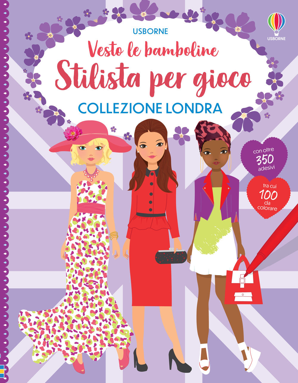 Collezione Londra. Stilista per gioco. Vesto le bamboline. Con adesivi. Ediz. a colori.