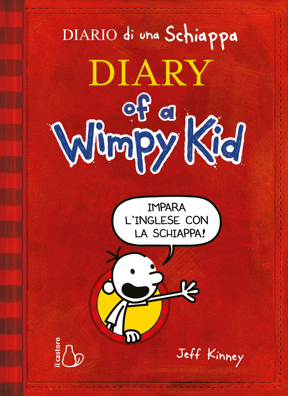 Diario di una schiappa. Ediz. inglese commentata.