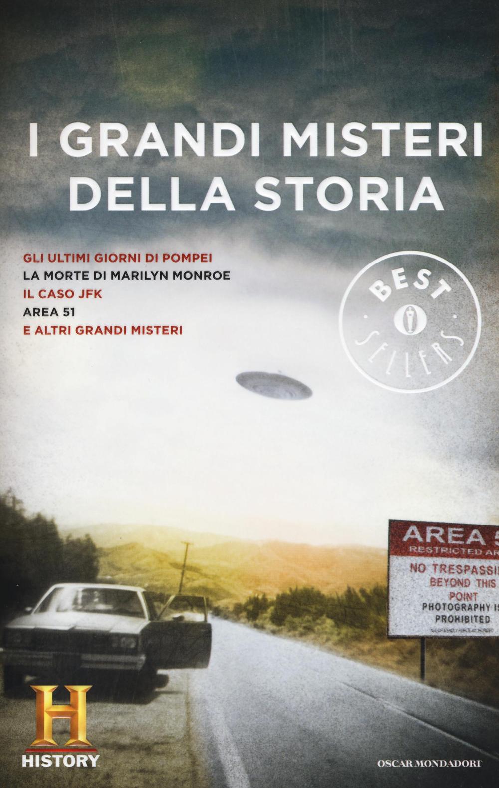 I grandi misteri della storia. History Channel. Vol. 2.