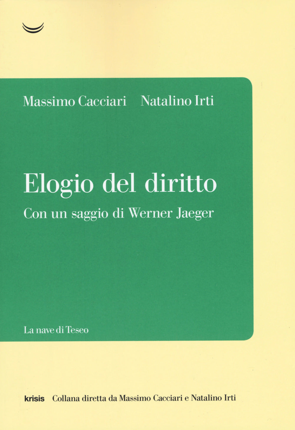Elogio del diritto.