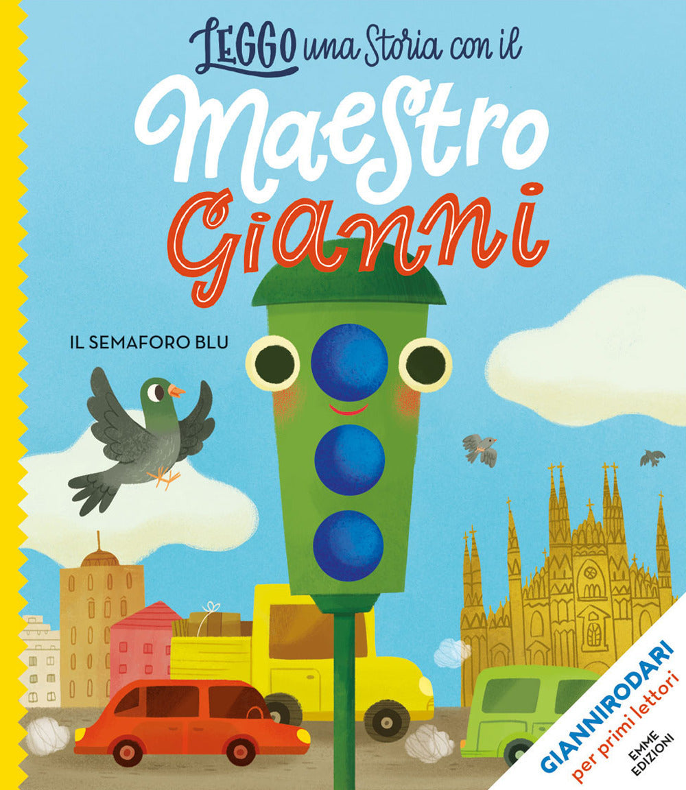 Il semaforo blu. Stampatello maiuscolo. Ediz. a colori.