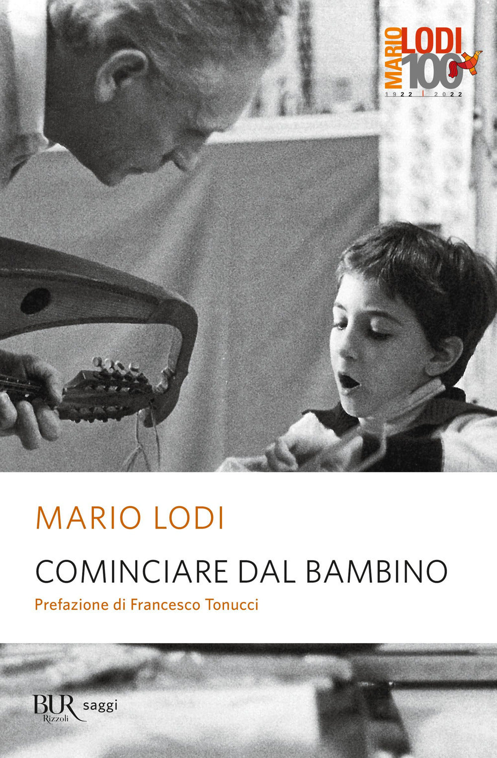 Cominciare dal bambino.