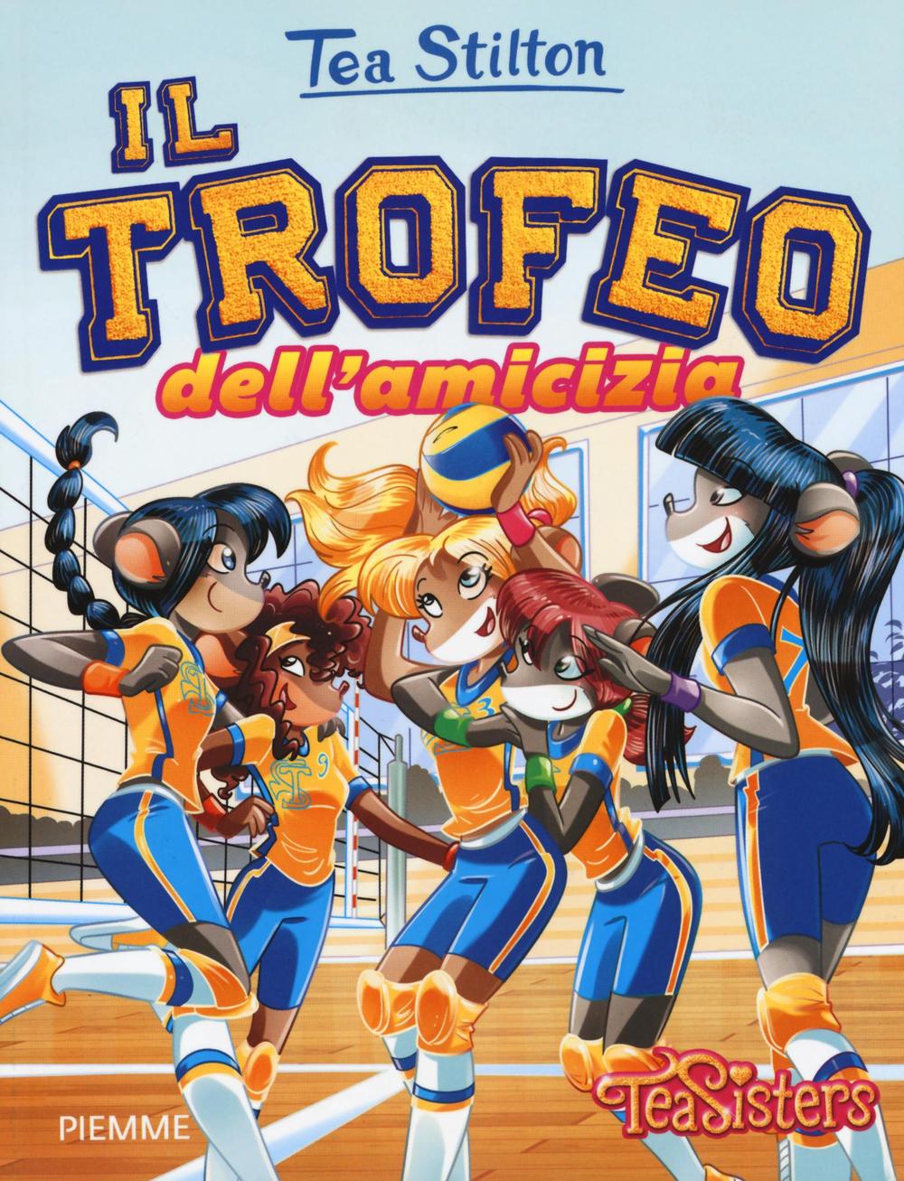 Il trofeo dell'amicizia. Ediz. illustrata.