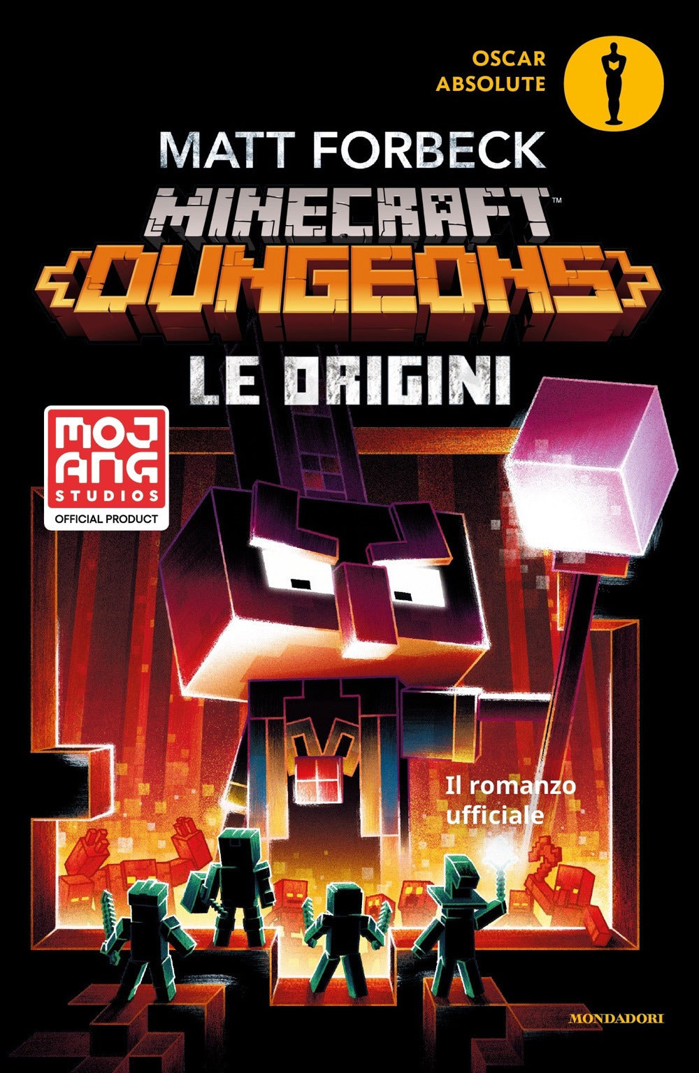 Le origini. Minecraft Dungeons.